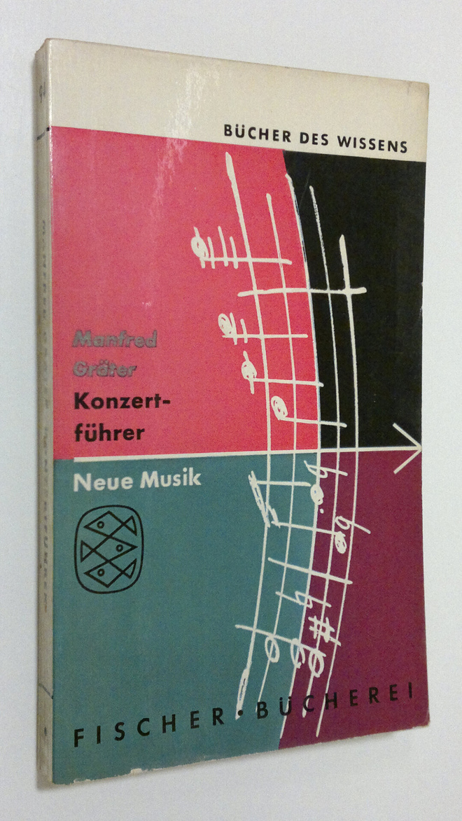 Manfred Gräter : Konzertfuhrer neue musik