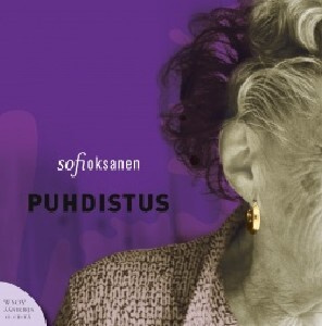 Sofi Oksanen: Puhdistus, UUSI äänikirja