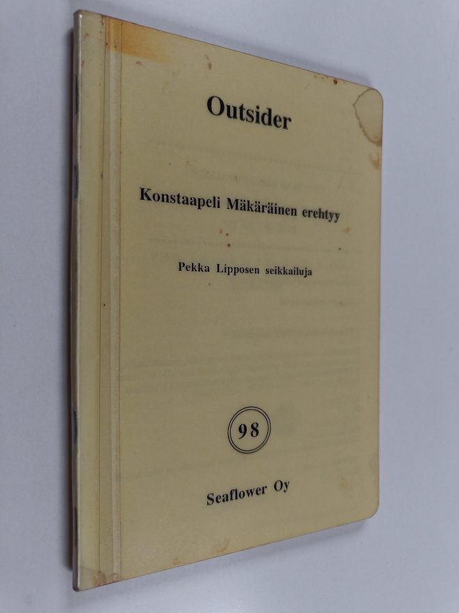Outsider : Konstaapeli Mäkäräinen erehtyy : Pekka Lippose...