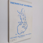 Tarja Cronberg : Tietotuvat Suomessa : tilanne, toiminta ... - pikkukuva 1