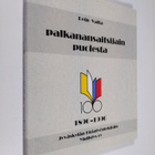 Reijo Valta : Palkanansaitsijain puolesta : Jyväskylän ki... - pikkukuva 1