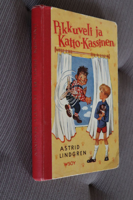 Astrid Lindgren : Pikkuveli ja Katto-Kassinen ( 1.p. 1956 )