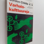 Gordon Childe : Varhaiskulttuureja - pikkukuva 1
