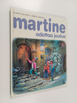 Gilbert Delahaye : Martine odottaa joulua