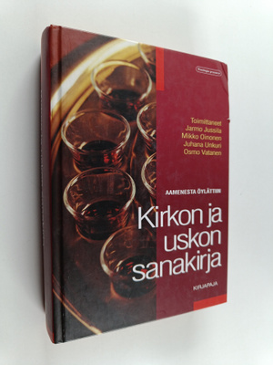 Kirkon ja uskon sanakirja : aamenesta öylättiin