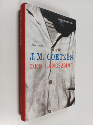J. M Coetzee : Den Långsamme