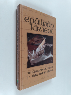 Gregory A. Boyd : Epäilijän kirjeet : isän ja pojan väitt...