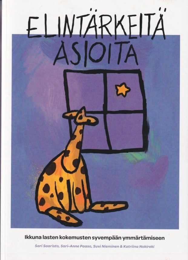 Sari Saaristo: Elintärkeitä asioita
