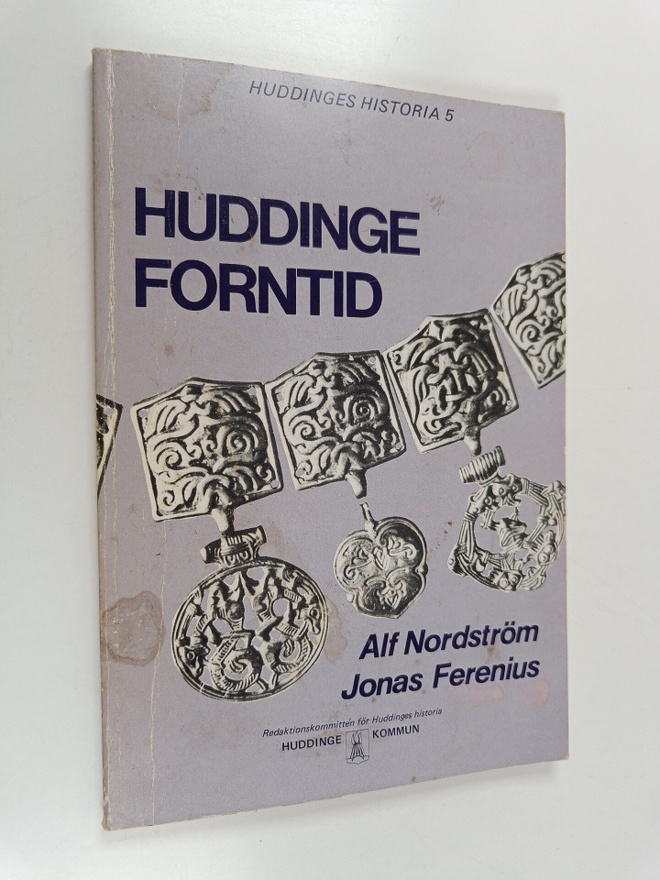 Alf Nordström ym. : Huddinge forntid