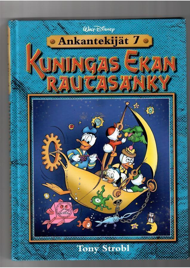 ANKANTEKIJÄT 7: Kuningas Ekan rautasänky