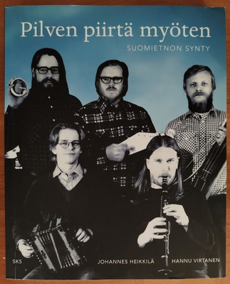 Heikkilä & Virtanen: Pilven piirtä myöten - Suomietnon synty