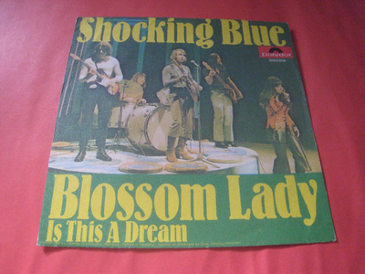 Shocking Blue , single Blossom Lady (pelkät kannet)