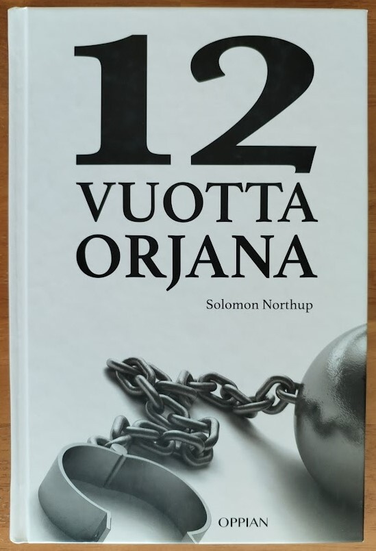 Solomon Northup: 12 vuotta orjana