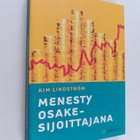 Kim Lindström : Menesty osakesijoittajana (signeerattu, t... - pikkukuva 1
