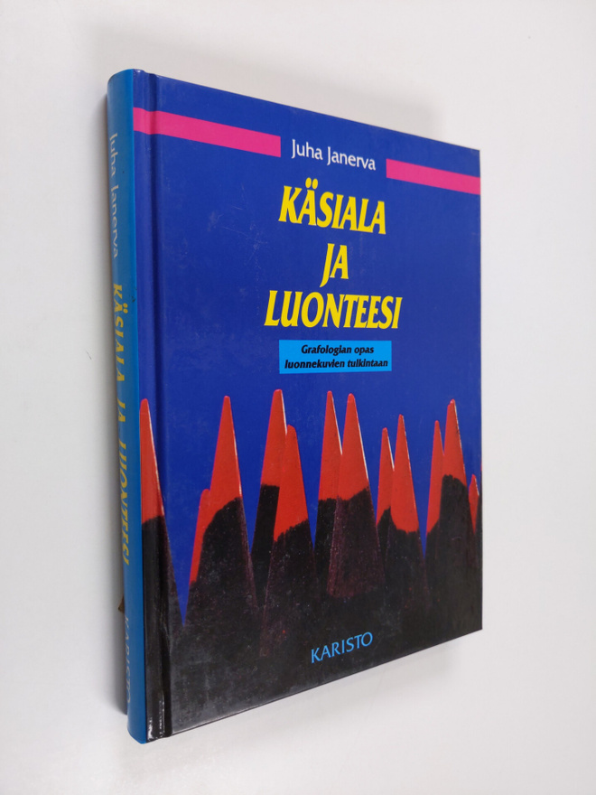 Juha Janerva : Käsiala ja luonteesi : grafologian opas lu...