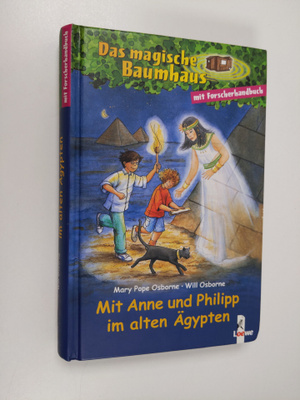 Mary Pope Osborne ym. : Mit Anne und Philipp im alten Ägy...