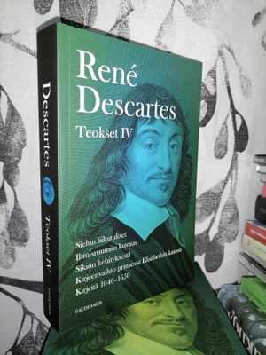 René Descartes - Teokset IV - Uusi