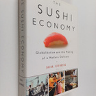 Sasha Issenberg : The sushi economy : globalization and t... - pikkukuva 1
