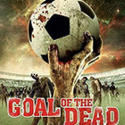 goal of the dead	(57 552)	UUSI	-GB-	DVD		2014	ranska, sub.gb - pikkukuva 2