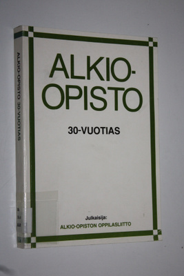 Tatu (toim.) Vanhanen : Alkio-opisto 30-vuotias