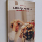 Arja Mäkinen : Vanhojapiikoja ja vapaita naisia - pikkukuva 1