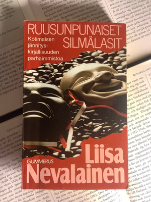 Liisa Nevalainen - Ruusunpunaiset silmälasit (pokkari)