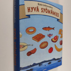 Risto Lehmusoksa : Hyvä syömämies - pikkukuva 1