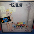 Charged G.B.H - City Babys Revenge EX+/EX+ LP - pikkukuva 1