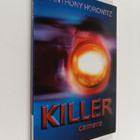 Anthony Horowitz : Killer Camera - pikkukuva 1