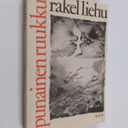 Rakel Liehu : Punainen ruukku - pikkukuva 1
