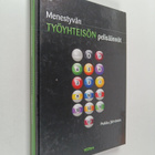 Pekka Järvinen : Menestyvän työyhteisön pelisäännöt - pikkukuva 1