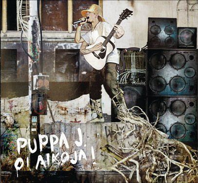 Puppa J. - Oi Aikoja! (CD) KUIN UUSI!!