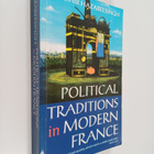 Sudhir Hazareesingh : Political traditions in modern France - pikkukuva 1