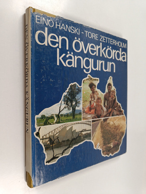Eino Hanski ym. : Den överkörda kängurun