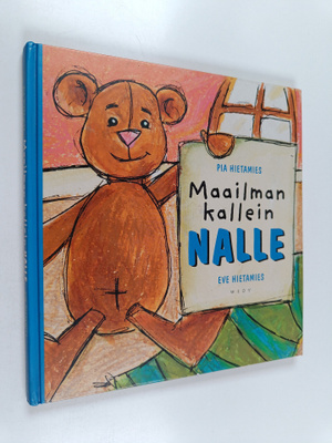 Pia Hietamies : Maailman kallein nalle