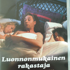 Luonnonmukainen rakastaja DVD - pikkukuva 1