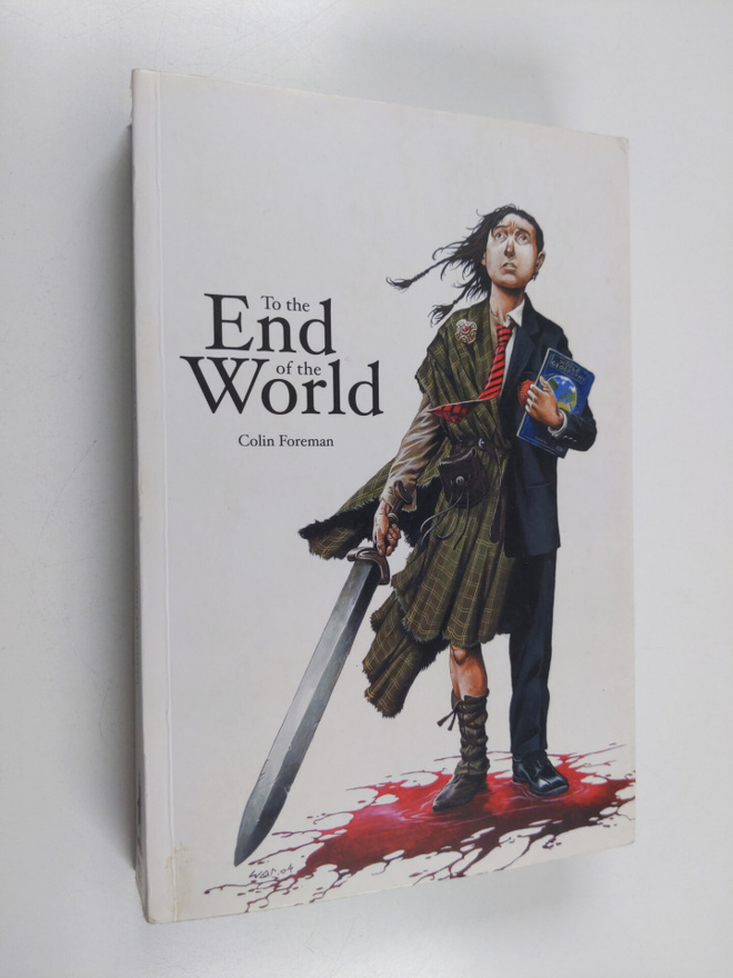 Colin Foreman : To the End of the World