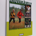 Marko Kantaneva : Sauvakävely ja muu sauvaliikunta - pikkukuva 1