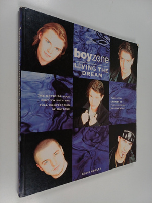 Eddie Rowley : "Boyzone" : Living the Dream