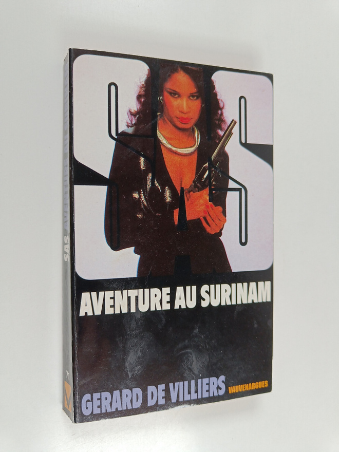 Gerard De Villiers : Aventure au Surinam