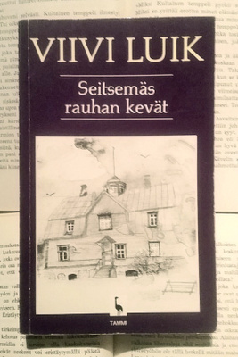Viivi Luik - Seitsemäs rauhan kevät (nid.)