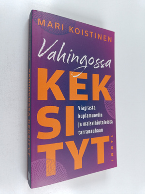 Mari Koistinen : Vahingossa keksityt