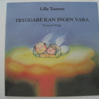 Käsiohjelma Tryggare kan ingen vara Lilla Teatern - pikkukuva 1