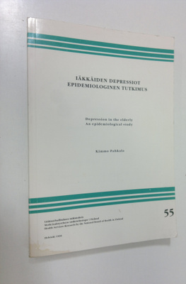 Kimmo Pahkala : Iäkkäiden depressiot : epidemiologinen tu...