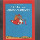 Brunhoff: Babar and Father Christmas, Random House copyr,K4 - pikkukuva 1