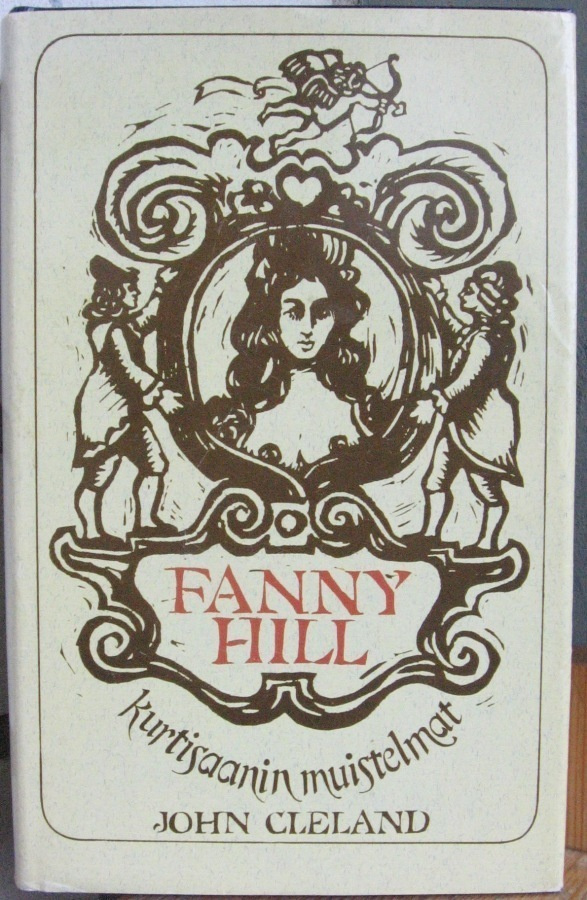John Cleland: Fanny Hill,  SSK 1984. 212 s.