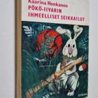 Kaarina Honkanen : Pökö-Iivarin ihmeelliset seikkailut - pikkukuva 1