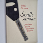 Jukka Norvanto : Sisälle sanaan : johdannot Uuden testame... - pikkukuva 1
