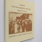 Tero Tuomisto : Espoon työväenliikkeen historia 1950-luvu... - pikkukuva 1