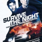 survive the night	(67 252)	UUSI	-FI-	nordic,	DVD		bruce will - pikkukuva 2